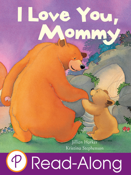 Title details for I Love You, Mommy by Jillian Harker - Available